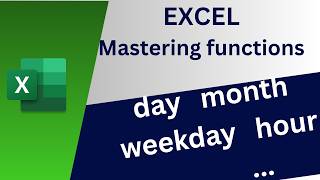DATE TIME FUNCTIONS - Excel in action "Boring but no boring"