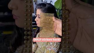 Gold stickers hack! #shortsyoutube #makeupartist #hairstylist #bridalmakeup #hairaccessories