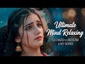New Sad Indian Romantic Song 2026 ❤️ | prompt | Hindi Romantic Song | 10M+ Views