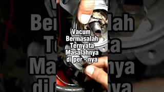 Cara mengatasi Vacum yang bermasalah #tipsmerawatmobil #vacumdelco #tutorial