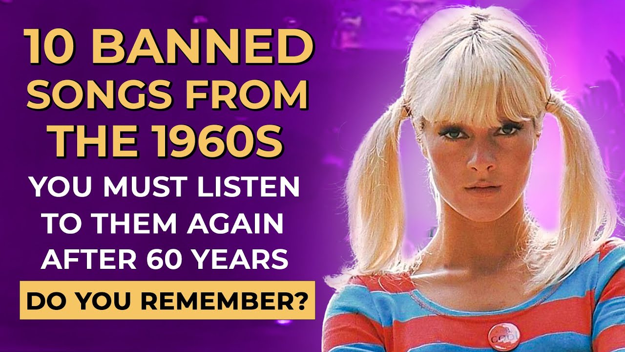 10 Most Controversial Banned Songs of the 1960s