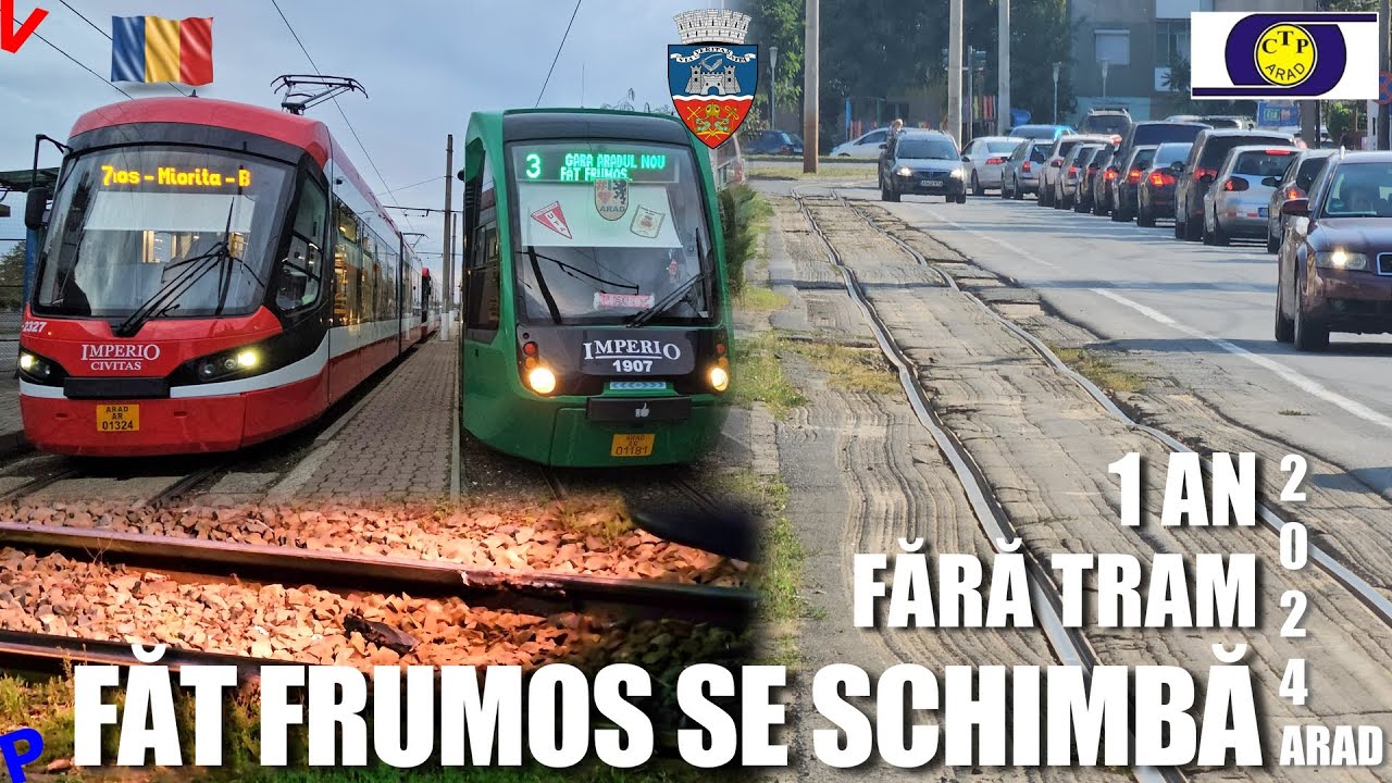 Ultimele zile a Tramvaielor Fat-Frumos! Modernizarea Schimba Totul in 2024