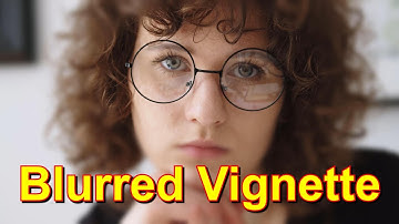 How to Create a Blurred Vignette in HitFilm!