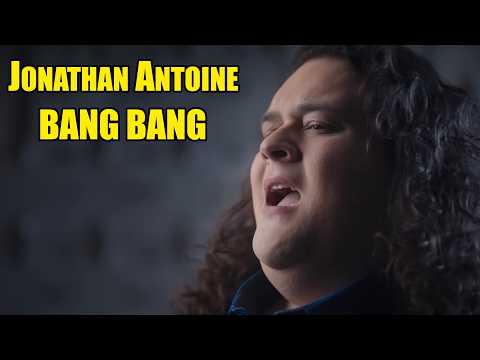 [REACTION] JONATHAN ANTOINE | BANG BANG