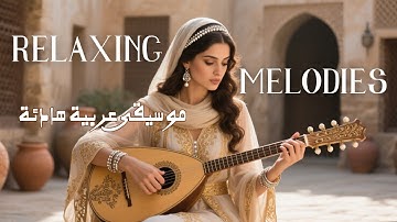 🔴 Relaxing Arabic & Turkish Instrumental Music | Beautiful Oud & Ney Melodies