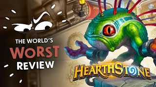 THE WORLD&#39;S WORST REVIEW of Hearthstone