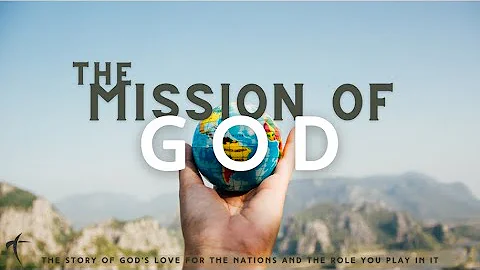The Mission of God -  Guest Speaker Eric Laughlin