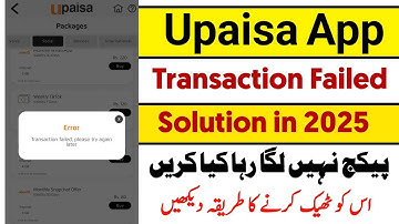 Transaction failed please Try again later | Upaisa account package not active