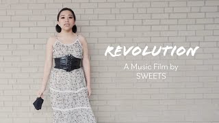 REVOLUTION — A Music Film by SWEETS