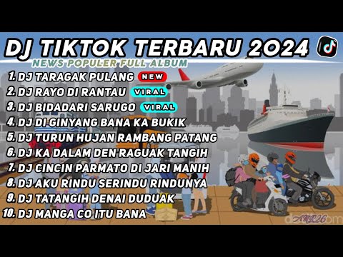 DJ RAYO DI RANTAU x DJ TARAGAK PULANG x DJ BIDADARI SARUGO REMIX TIK TOK VIRAL TERBARU 2024 FULLBASS