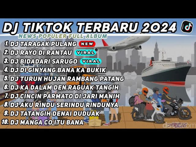 DJ TARAGAK PULANG x DJ RAYO DI RANTAU x DJ BIDADARI SARUGO REMIX TIK TOK VIRAL TERBARU 2024 FULLBASS class=