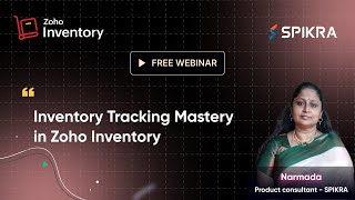 Inventory Tracking Mastery in Zoho Inventory