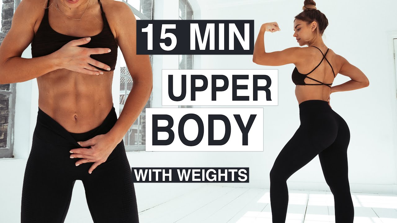 15 MIN UPPER BODY SCULPT For Upper Body Definition // with weights