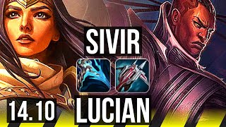 SIVIR & Neeko vs LUCIAN & Thresh (ADC) | 66% winrate | NA Master | 14.10