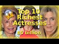 Top 10 Richest Actresses In The World *2020* | $5 billion net worth ?!