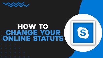 How To Change your Online Status on Skype (Quick Tutorial)