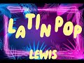 MIX CLÁSICOS DEL LATIN POP - DJ LEWIS (Chino Y Nacho, Dylan Y Lenin, Tony Dize, Carlos Vives, Kudai)