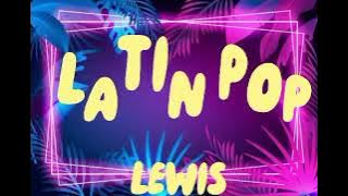 MIX CLÁSICOS DEL LATIN POP - DJ LEWIS (Chino Y Nacho, Dylan Y Lenin, Tony Dize, Carlos Vives, Kudai)