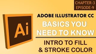 Adobe Illustrator CC Tutorial | 11 Basic Things You Need To Know - Fill & Stroke Color #C3-E9