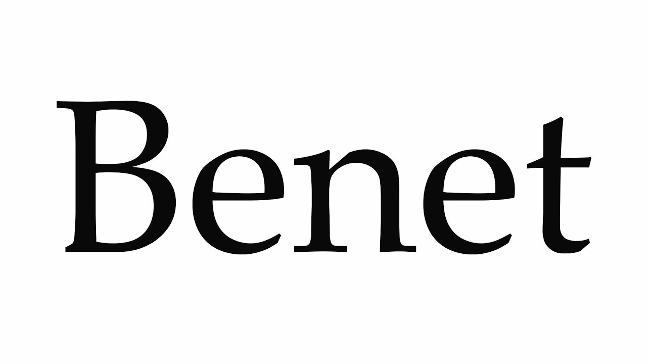 How to Pronounce Benet - YouTube