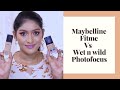 Comparison Of Maybelline Fitme And Wet n Wild Photofucus Foundation || Divya Kataria