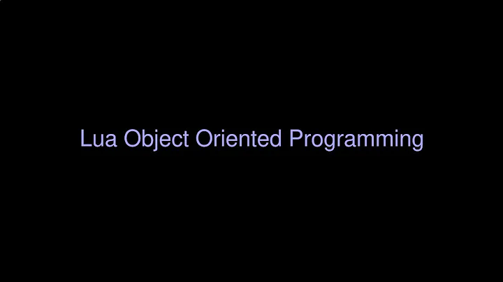 How to write object oriented code in Lua and Love2D