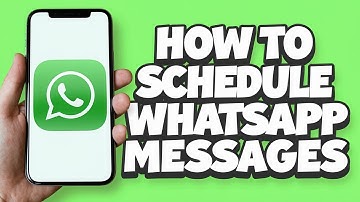 How to Schedule Messages on WhatsApp in 2025