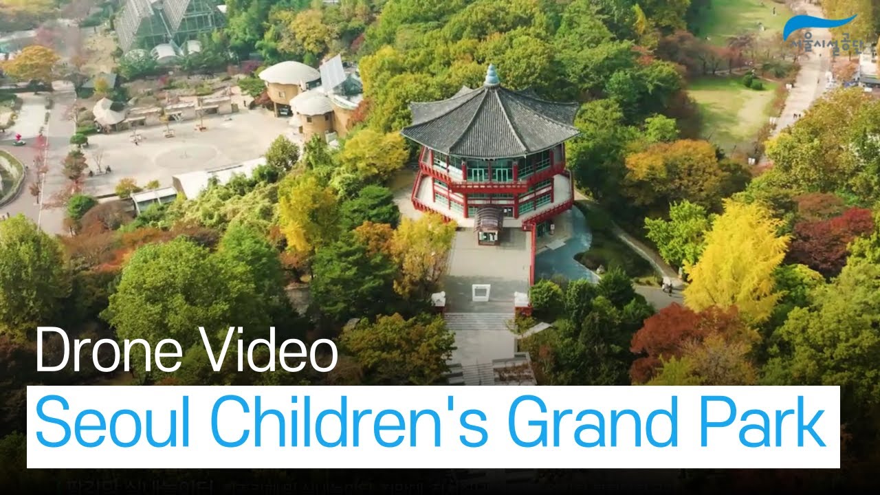 Seoul Children's Grand Park | Drone Video - YouTube