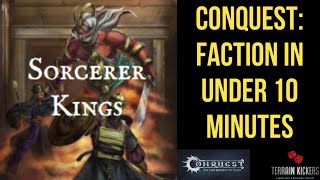 Conquest TLAOK Sorcerer Kings Faction in under 10 minutes