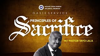 Principles of Sacrifice | Pastor Tayo Lala