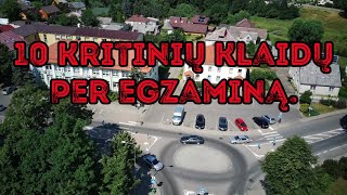 10 dažniausiai daromų kritinių klaidų per B kategorijos egzaminą