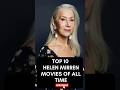 Top 10 Helen Mirren Movies Of All Time HelenMirren Top10Movies BestOfHelenMirren Top 10 Helen Mirren Movies Of All Time HelenMirren Top10Movies BestOfHelenMirren