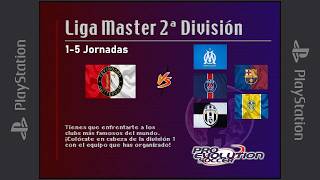 PES - Liga Máster. 2ºDivisión: Jornadas 1-5 [Feyenoord] [PsOne] [Sin Comentarios]