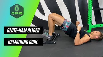 Glute-Ham Glider Hamstring Curl