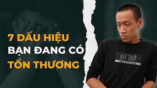 Bạn đang chịu TỔN THƯƠNG TÂM LÝ nào? (Xem để sớm chữa lành) | Nguyễn Hữu Trí #53