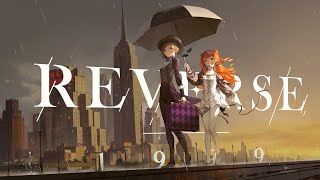 REVERSE 1999 (EN) - Strategic RPG mobile (coming soon 2022)