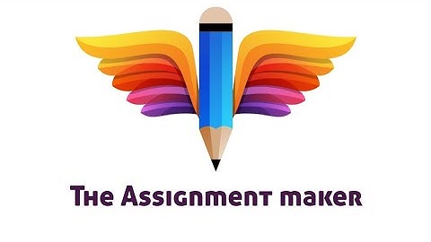 Assignments help All academic writing service available The Assignment Maker #assignmenthelp