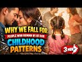 The Psychology Behind “Your Type” | Why We’re Attracted to Childhood Patterns
