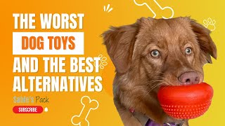 Worst Dog Toys - Save your Money! - and the Best Alternative Toys - Duck Tolling Retriever Edition by A Duck Toller Named Sable 1,121 views 2 years ago 6 minutes, 57 seconds