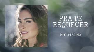 Video thumbnail of "Bruna Caram - Pra Te Esquecer (Multialma)"