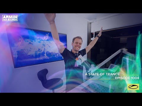 A State Of Trance Episode 1004 [@A State Of Trance]