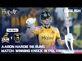 Aaron Hardie 56 Runs Match-Winning Knock In PSL Final🔥| Peshawar vs Hyderabad | English | MZB1K