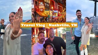 travel vlog: vacation in Nashville, TN | I GOT ENGAGED!