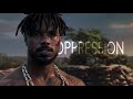 Oppression | A Tribute To N'Jadaka (Erik Killmonger)