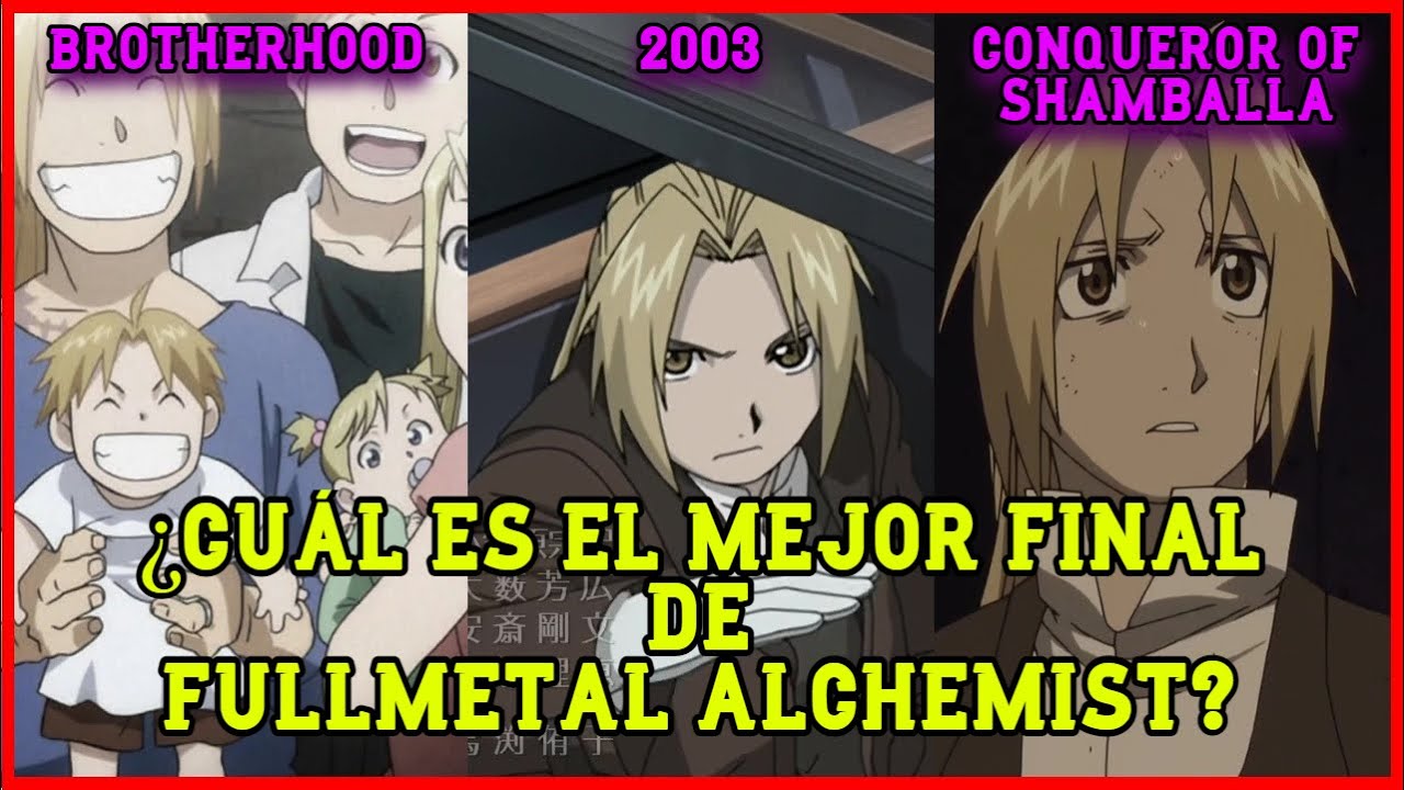 Fullmetal Alchemist 2003 VS Brotherhood VS FMA Manga (New Series) 