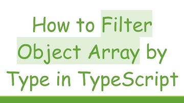 How to Filter Object Array by Type in TypeScript