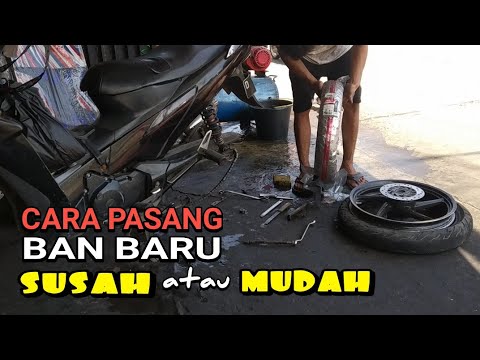 Cara Pasang Ban  Motor  Ganti  Ban  Baru Motor  Tua Ganti  