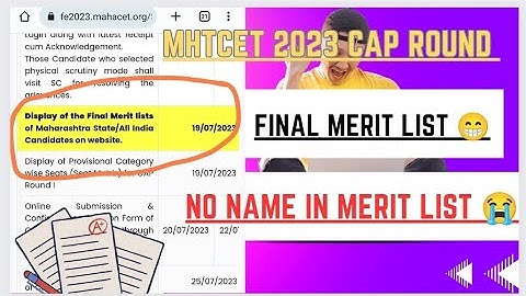 CAP ROUND FINAL MERIT LIST DECLARE TODAY ✅ NO NAME IN LIST 😭 MHTCET 2023 #mhtcet #mhtcet2023