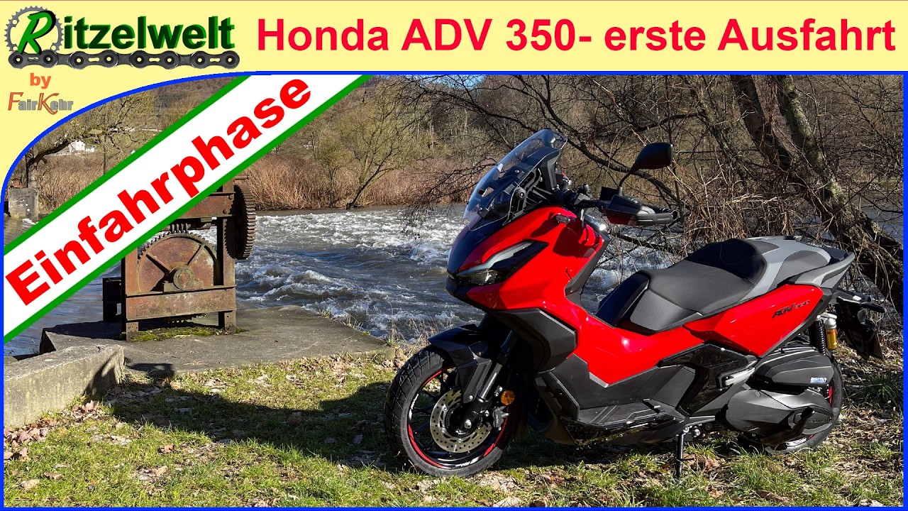 Honda ADV 350 - Ist Einfahren heute noch nötig?