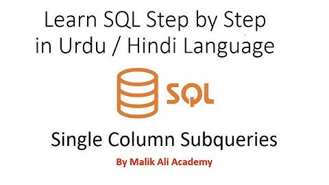 Sub-Queries in SQL Server in Urdu/Hindi